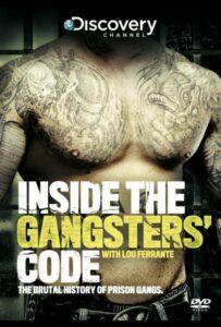 Inside The Gangsters' Code